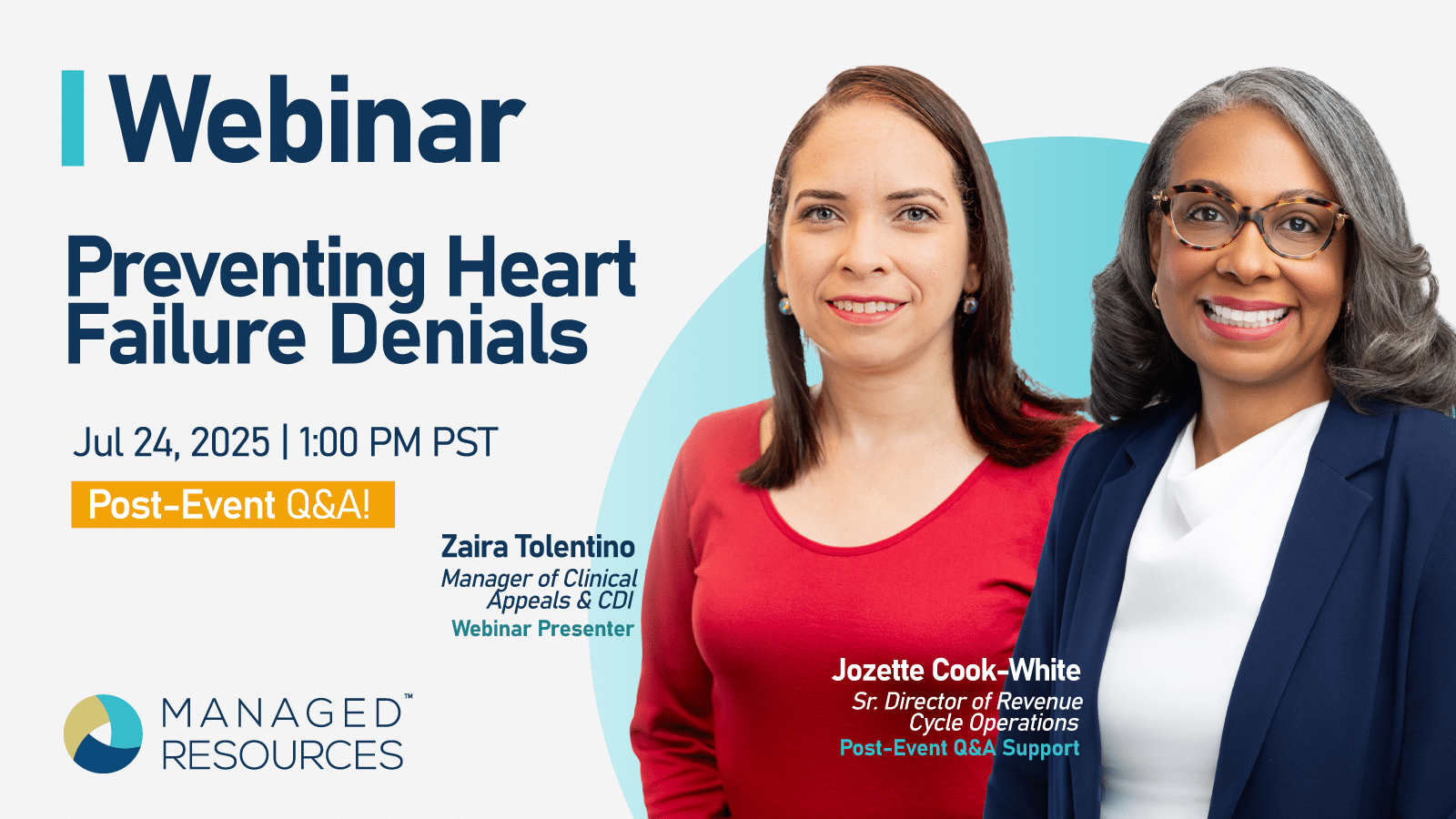 Managed Resources' Clinical Appeal team, featuring Zaira Tolentino, Manager of Clinical Appeals & CDI, and Jozette Cook-White, Senior Director of Revenue Cycle Operations